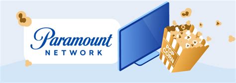 Paramount Network: dónde ver en directo y .